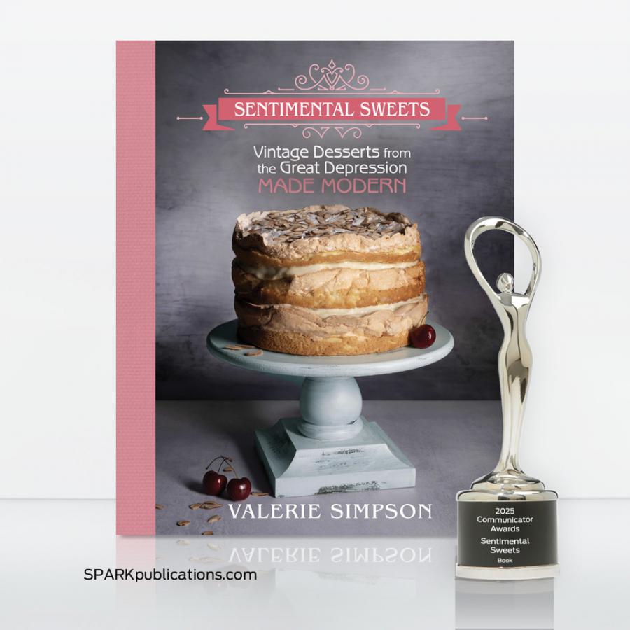 Sentimental Sweets:  Vintage Recipes Revived for the Modern Baker
