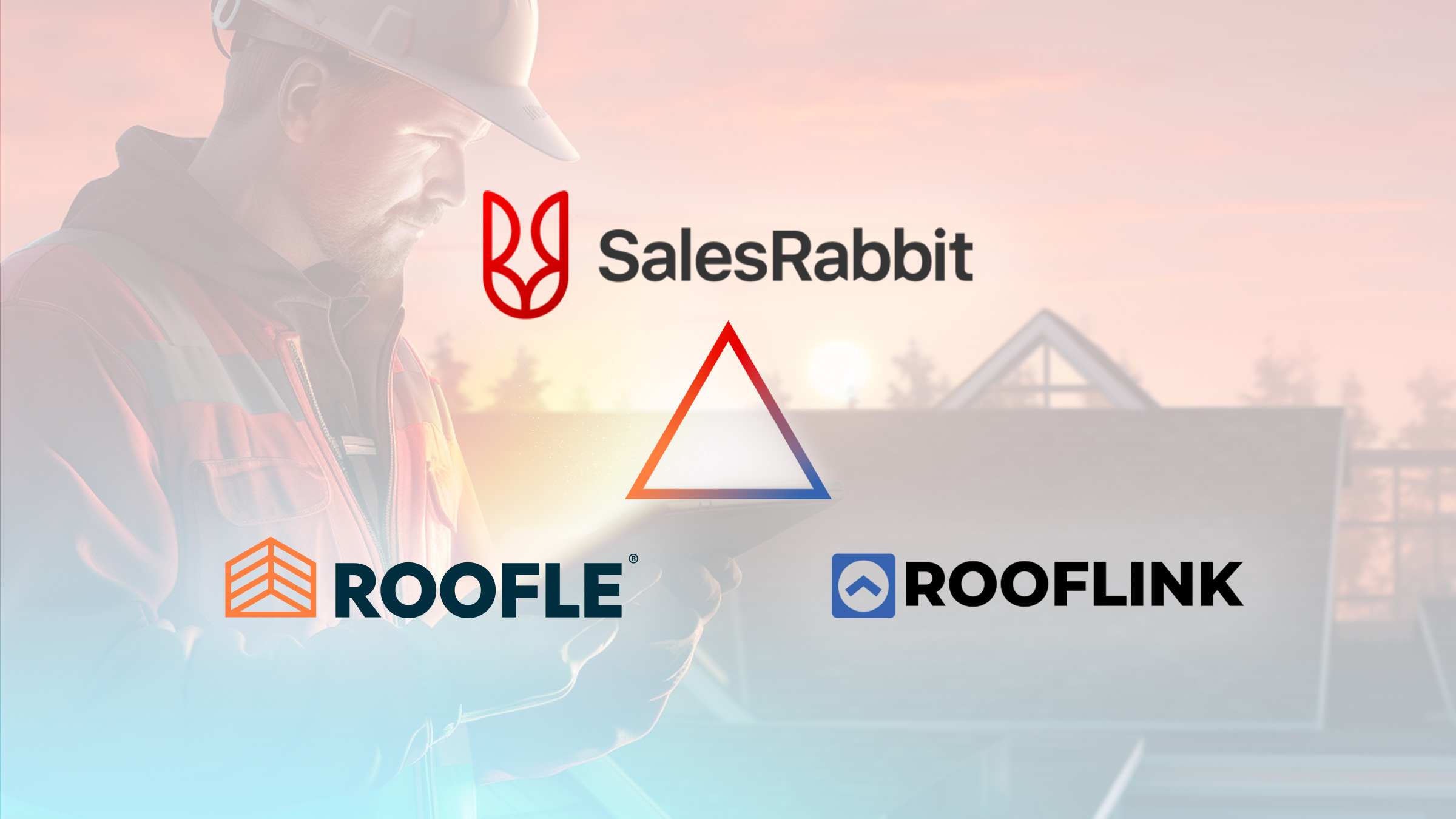 SalesRabbit Acquires Roofle, Unifying the Roofing Tech Stack: Field Sales, E-Commerce, and Production Now One Platform